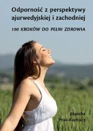 Odporność z perspektywy ajurwedyjskiej i zachodniej